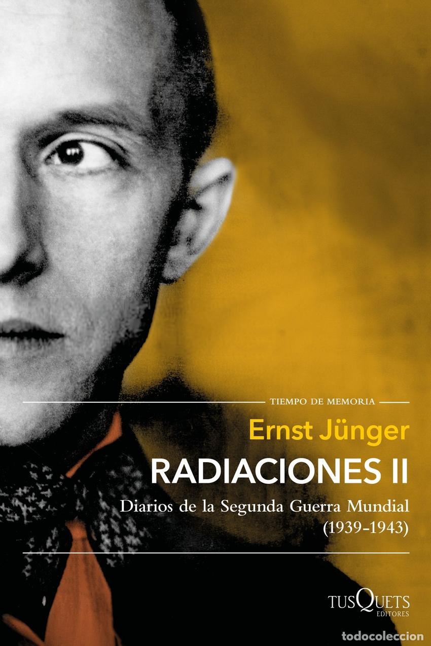 Libros: Radiaciones II - J&Uuml;NGER, ERNST - Foto 1
