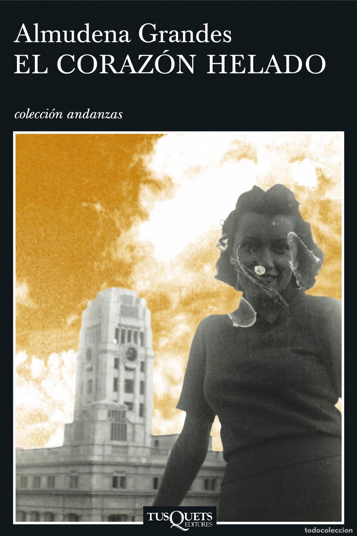 Libros: El coraz&oacute;n helado - Grandes Hern&aacute;ndez, Almudena - Foto 1