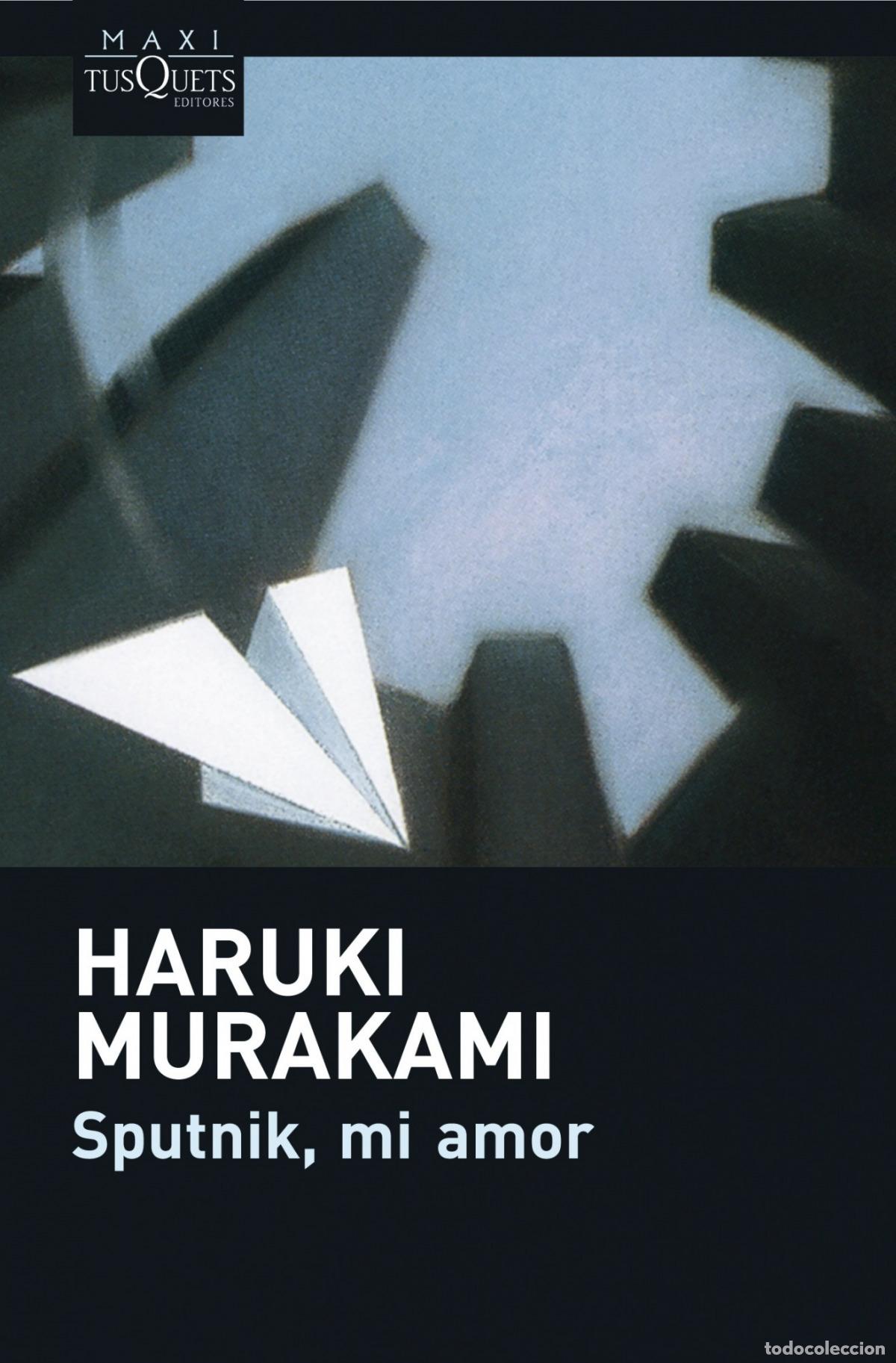 Libros: Sputnik, mi amor - Murakami, Haruki - Foto 1