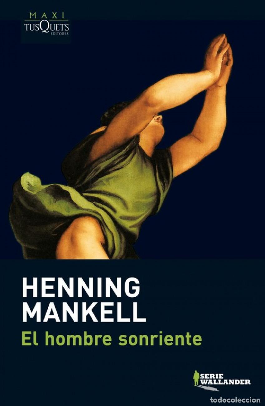 Libros: El hombre sonriente - Mankell, Henning - Foto 1