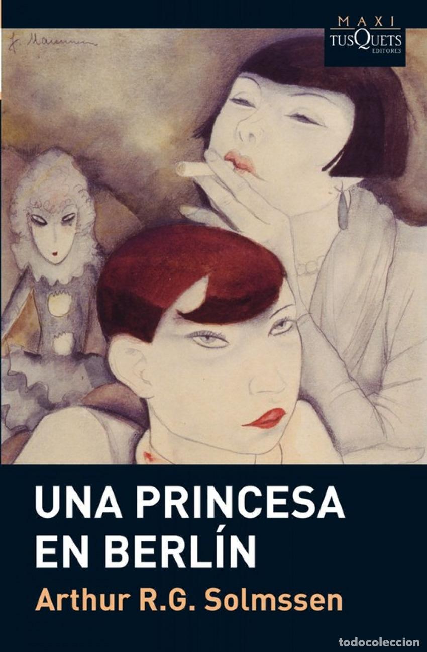 Libros: Una princesa en Berl&iacute;n - Solmsenn, Arthur R.G. - Foto 1