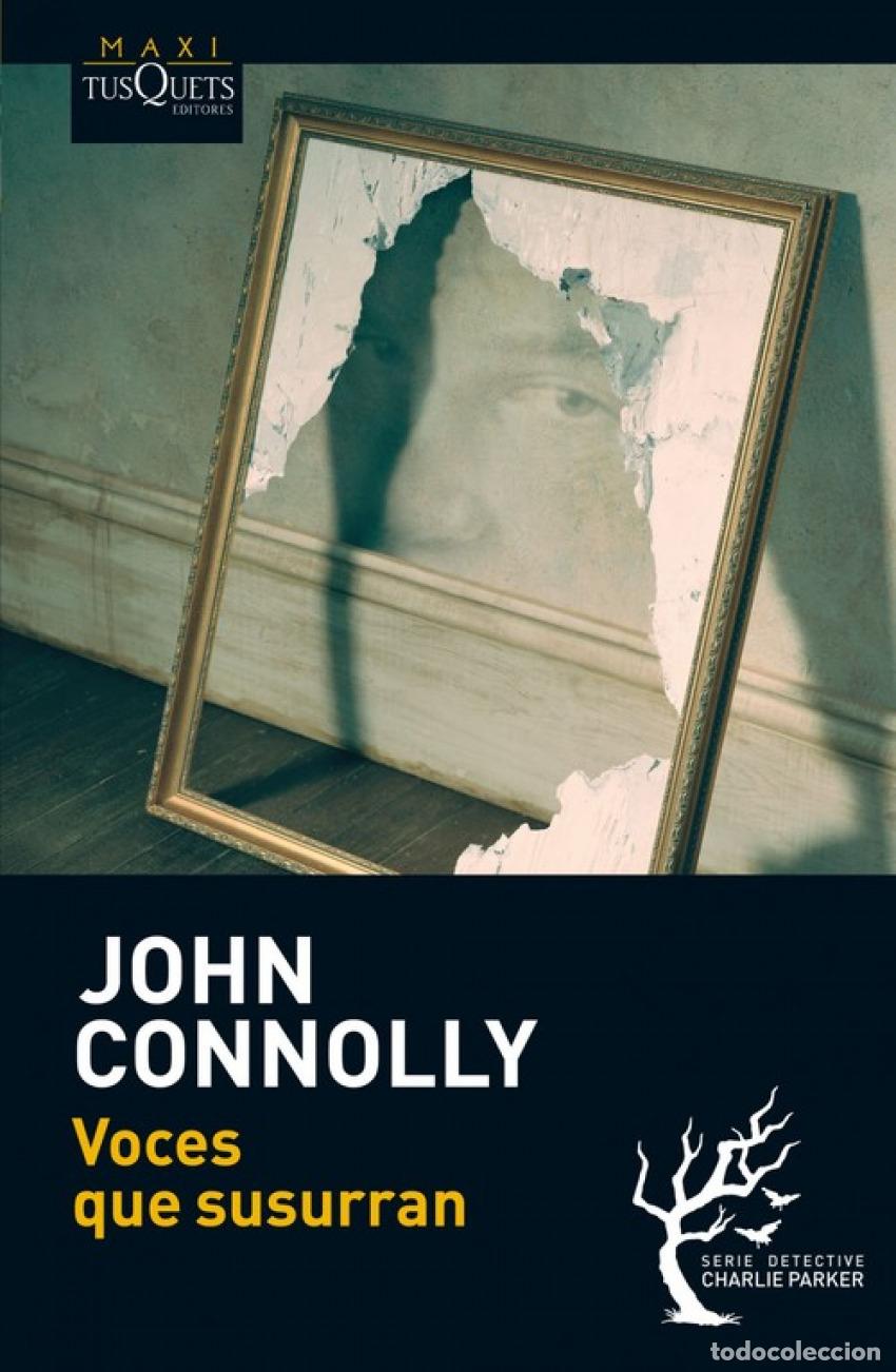 Libros: Voces que susurran - Connolly, John - Foto 1