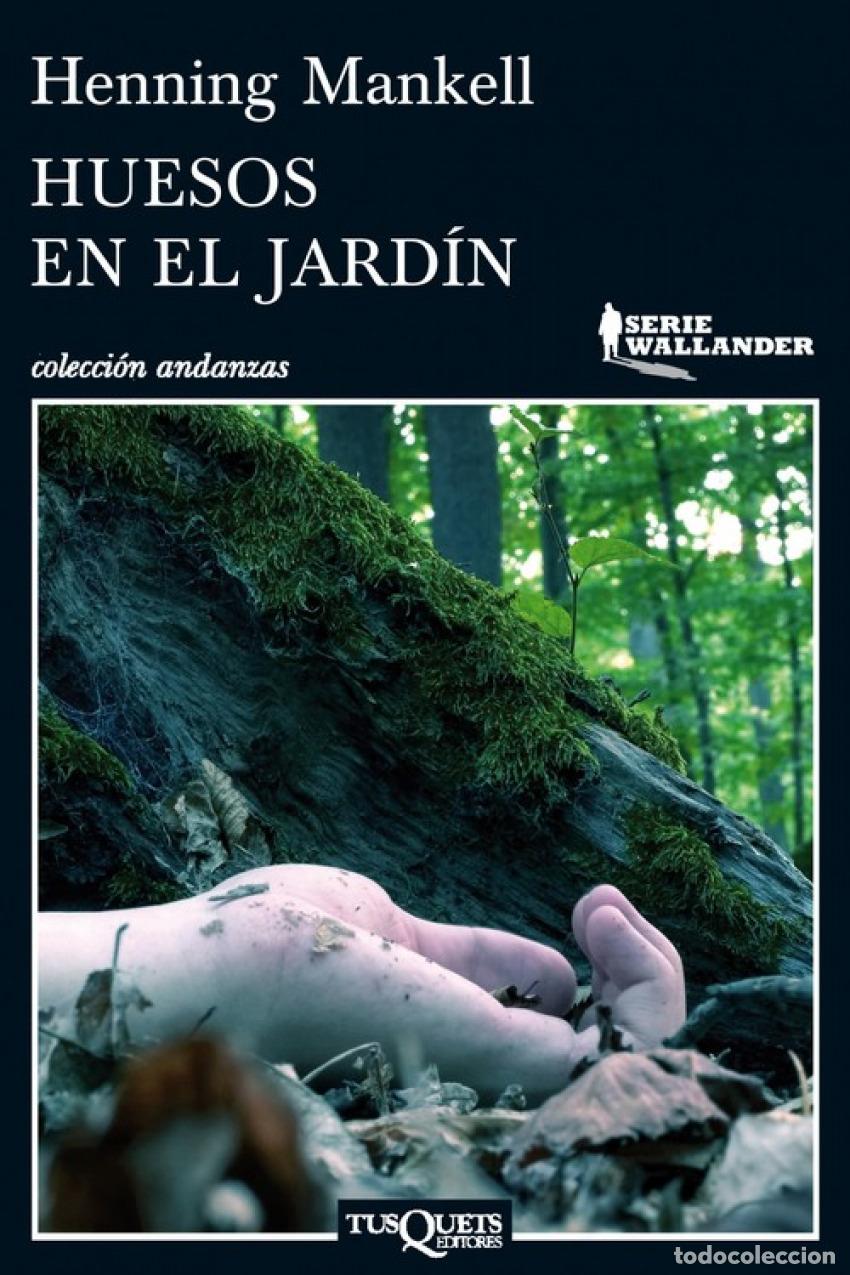 Libros: HUESOS EN EL JARDIN - HENNING MANKELL - Foto 1