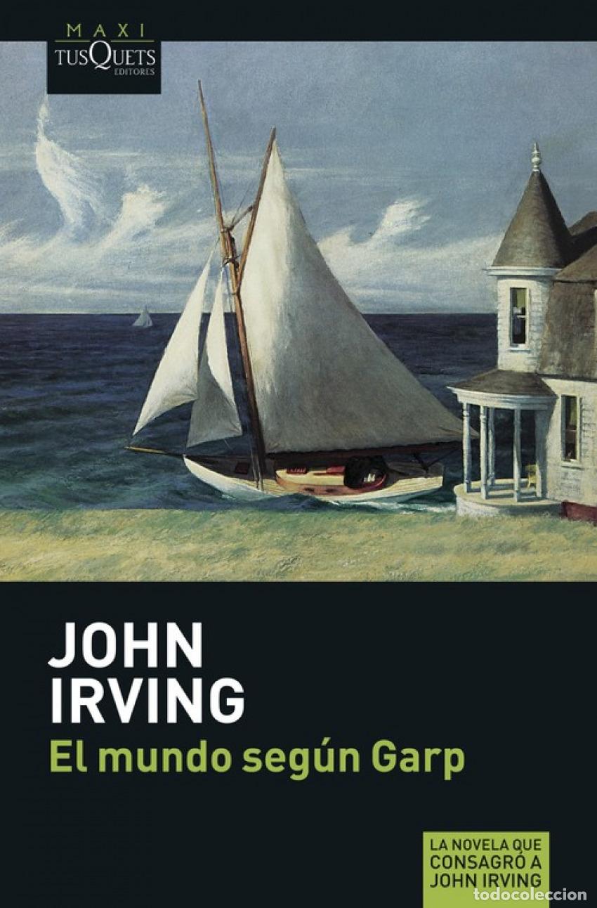 Libros: El mundo seg&uacute;n Garp - Irving, John - Foto 1
