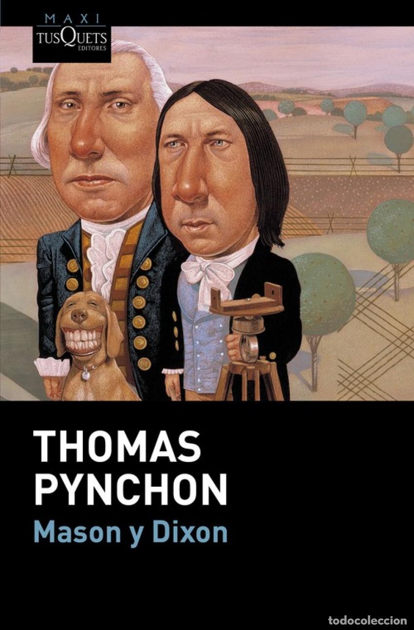Libros: Mason y Dixon - Pynchon, Thomas - Foto 1