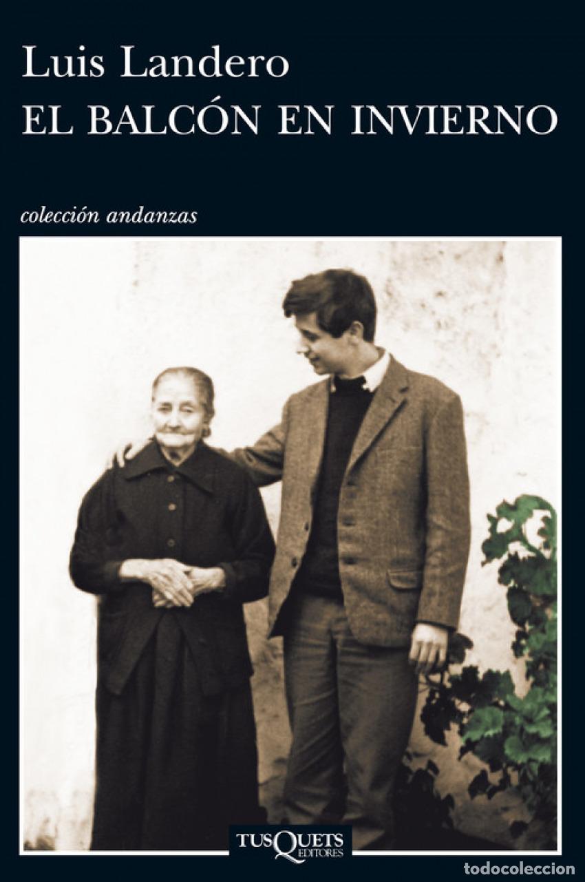 Libros: BALCON EN INVIERNO - LUIS LANDERO DURAN - Foto 1