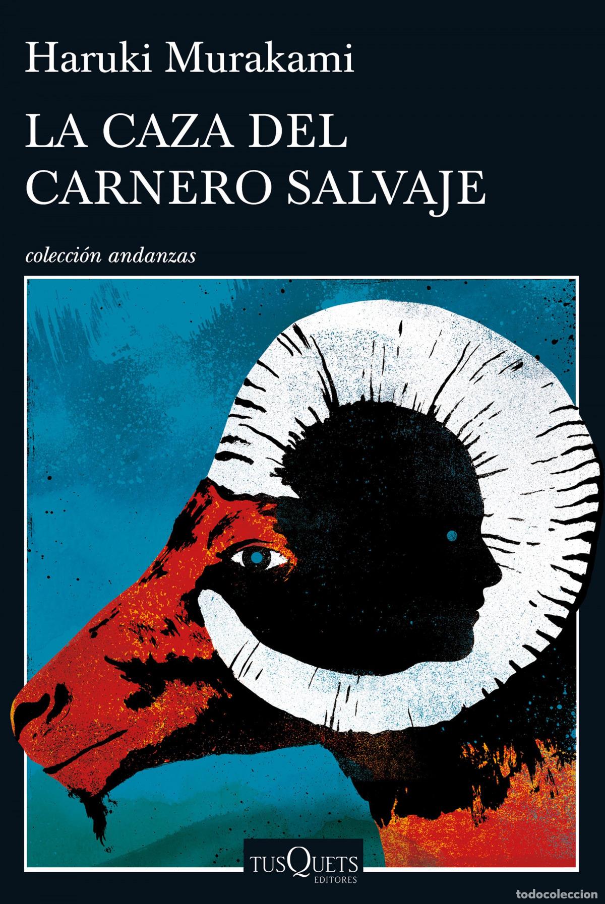 Libros: LA CAZA DEL CARNERO SALVAJE - MURAKAMI, HARUKI