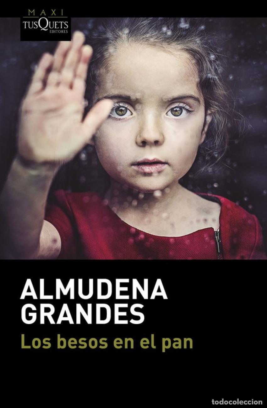 Libros: LOS BESOS EN EL PAN - Grandes, Almudena - Foto 1