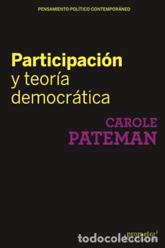 Libros: PARTICIPACION Y TEORIA DEMOCRATICA - PATEMAN CAROLE - Foto 1