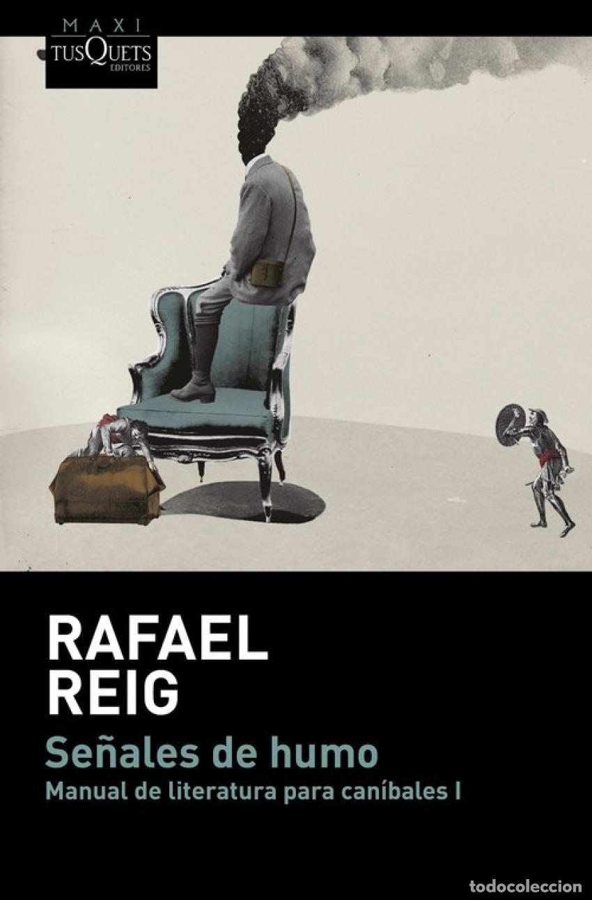 Libros: SE&Ntilde;ALES DE HUMO - Reig, Rafael - Foto 1