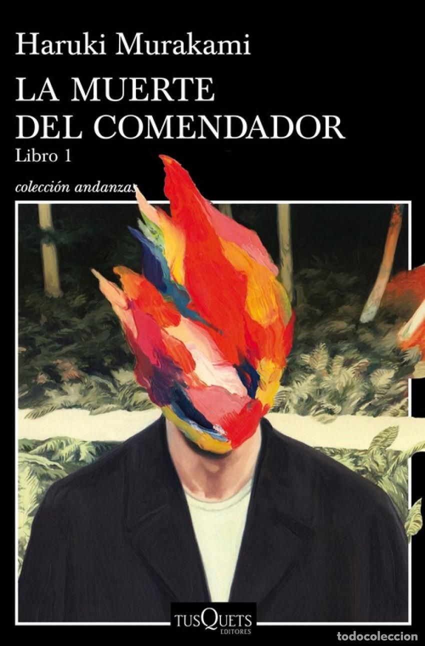 Libros: LA MUERTE DEL COMENDADOR - Murakami, Haruki - Foto 1