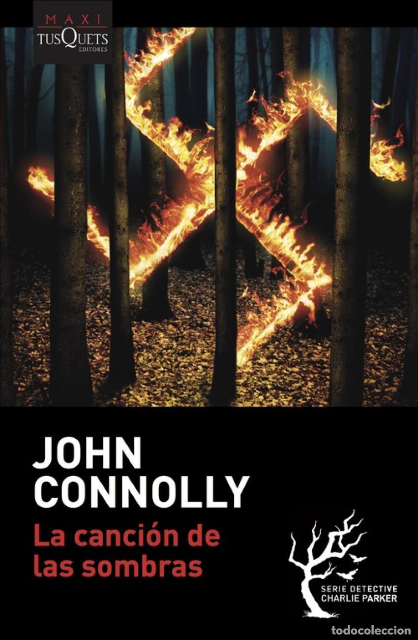 Libros: LA CANCI&Oacute;N DE LAS SOMBRAS - Connolly, John - Foto 1
