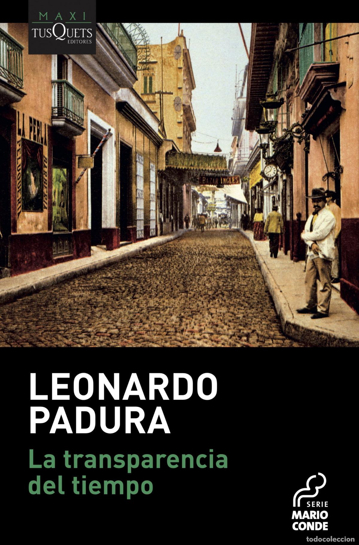 Libros: La transparencia del tiempo - Padura, Leonardo - Foto 1