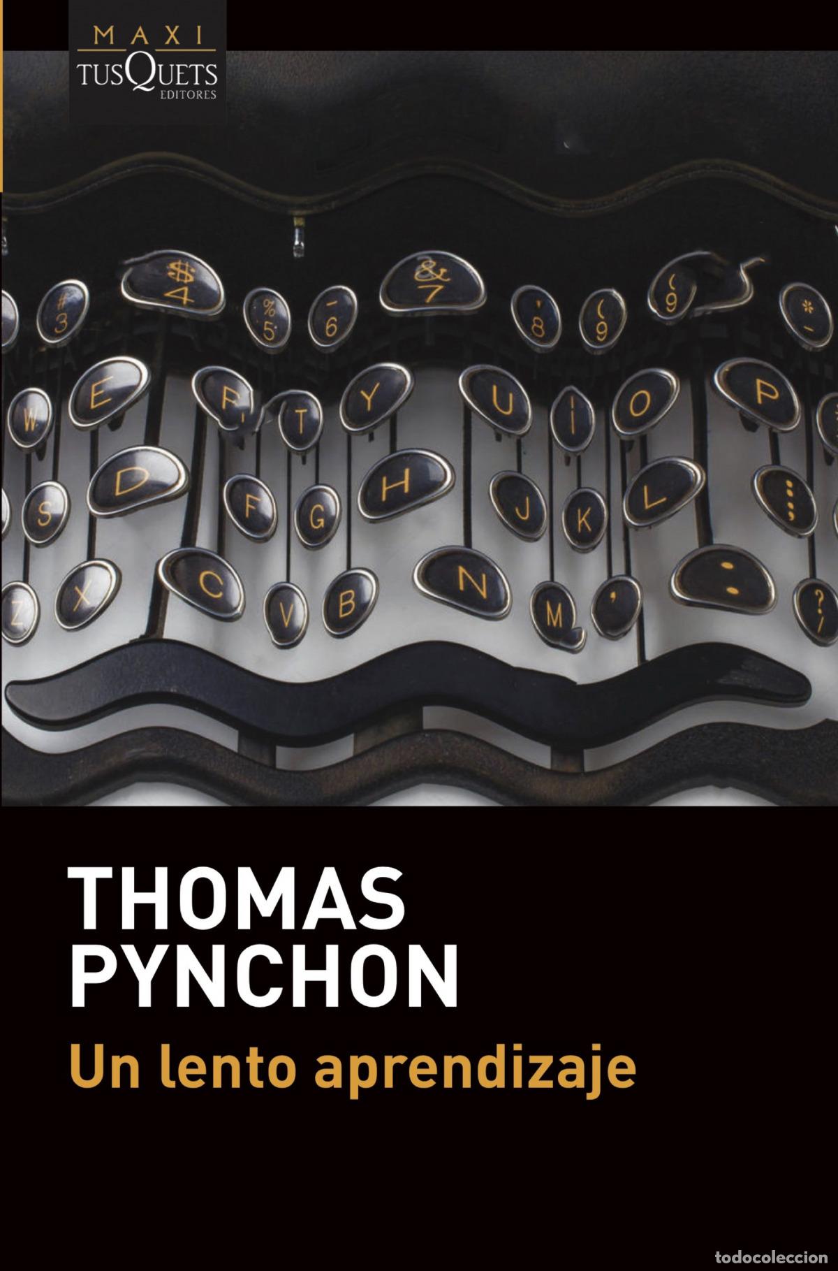 Libros: Un lento aprendizaje - Pynchon, Thomas - Foto 1