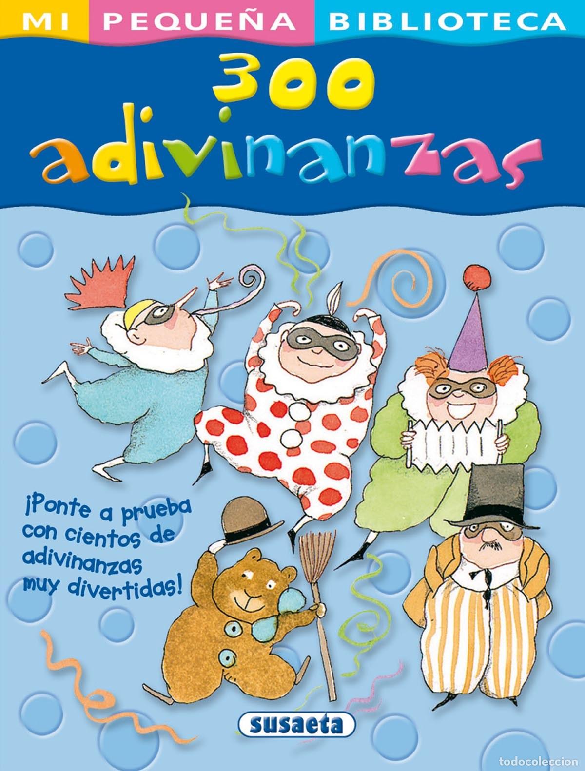 Libros: 300 Adivinanzas - Susaeta, Equipo