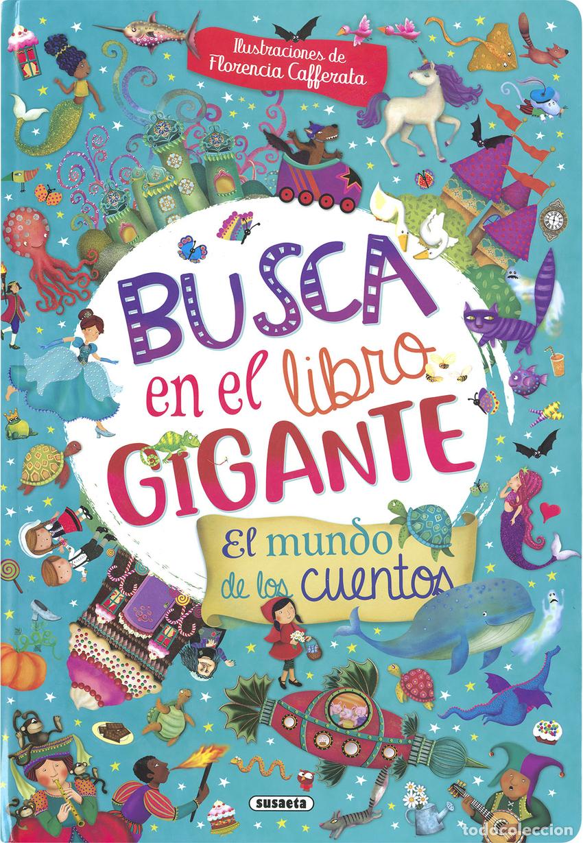 Libros: Busca en el libro gigante. El mundo de los cuentos - Susaeta, Equipo