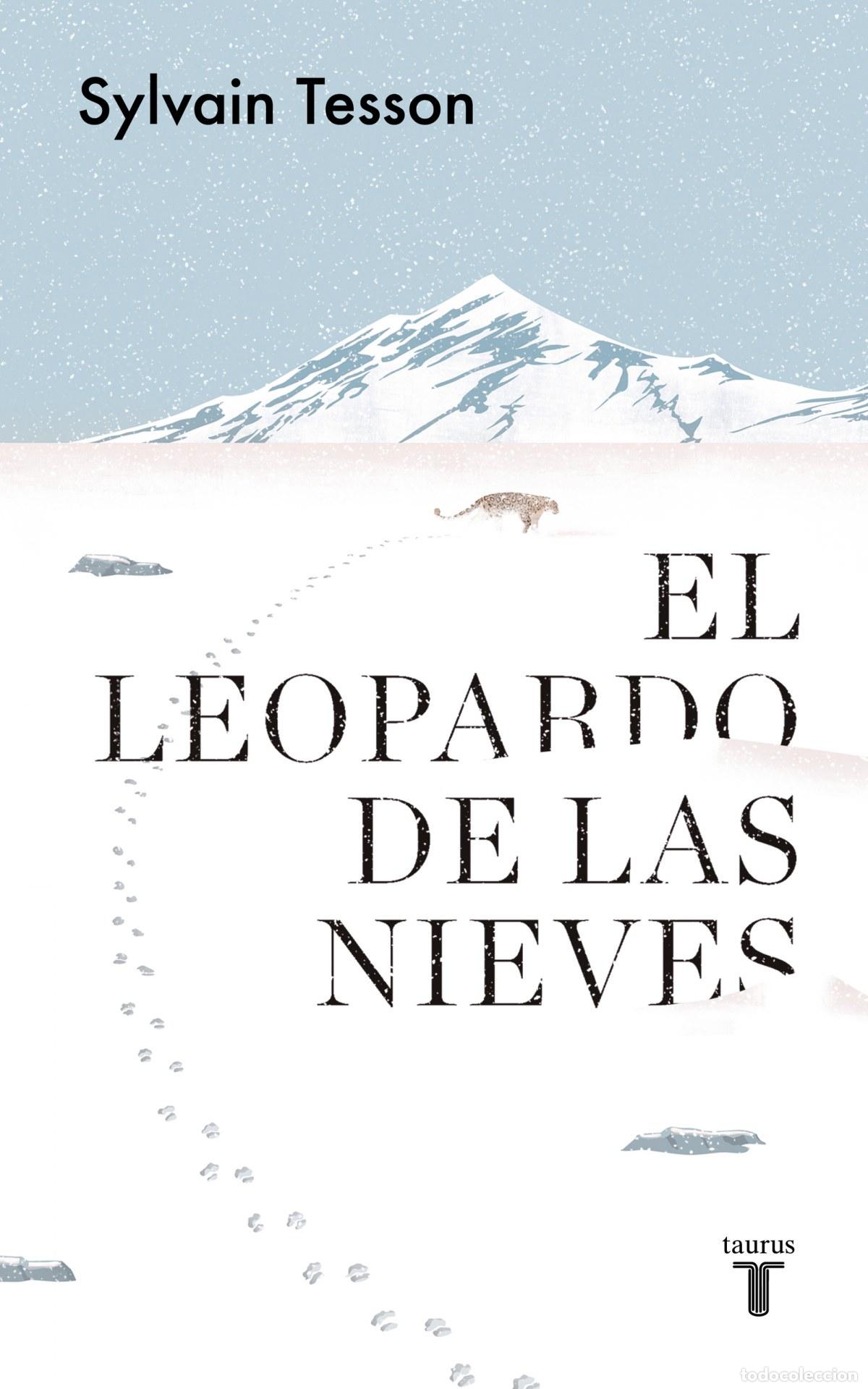 Libros: El leopardo de las nieves - Tesson, Sylvain - Foto 1
