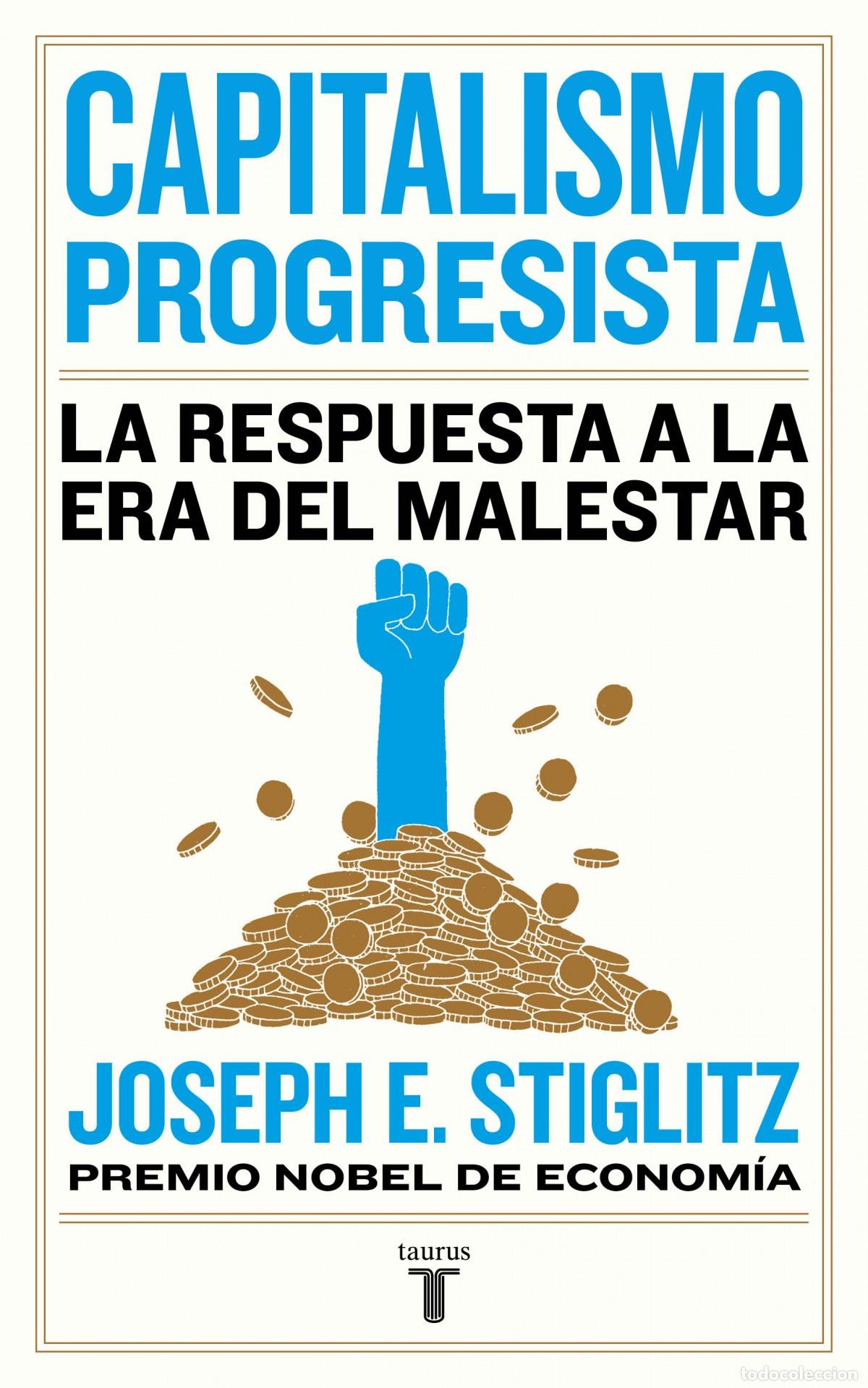 Libros: Capitalismo progresista - Stiglitz, Joseph E. - Foto 1