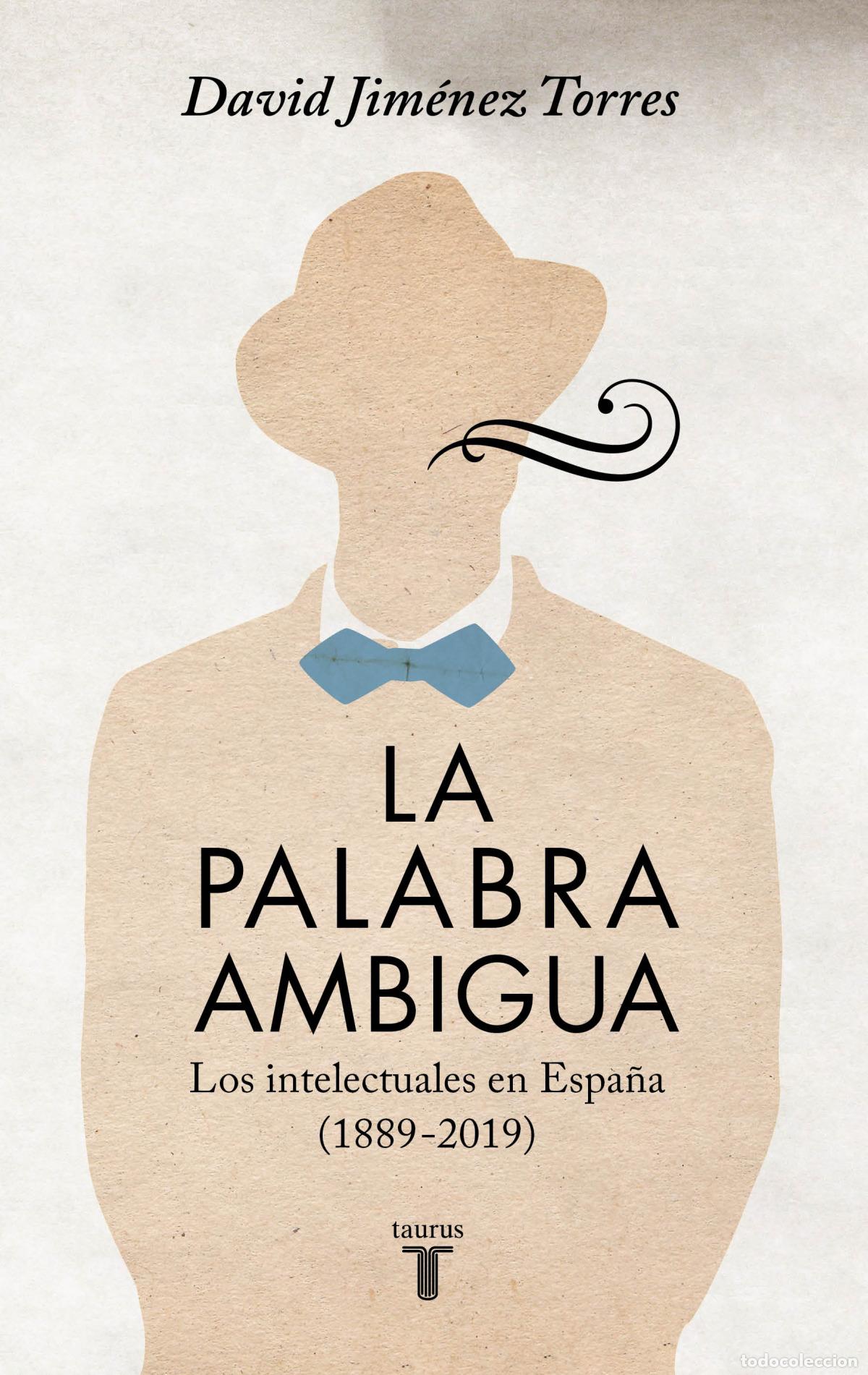Libros: LA PALABRA AMBIGUA - JIMENEZ TORRES, DAVID - Foto 1
