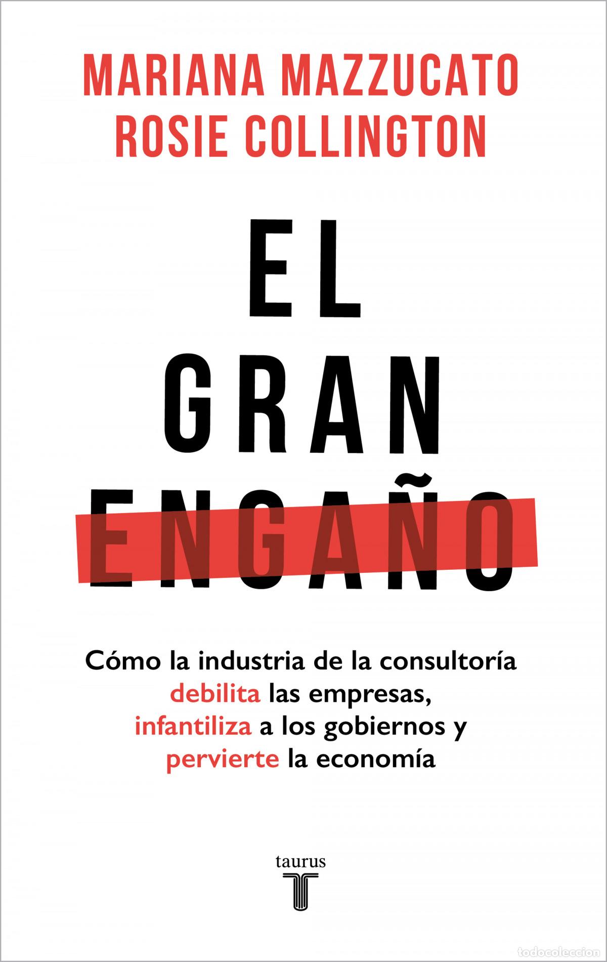 Libros: EL GRAN ENGA&Ntilde;O - Mazzucato, Mariana - Foto 1