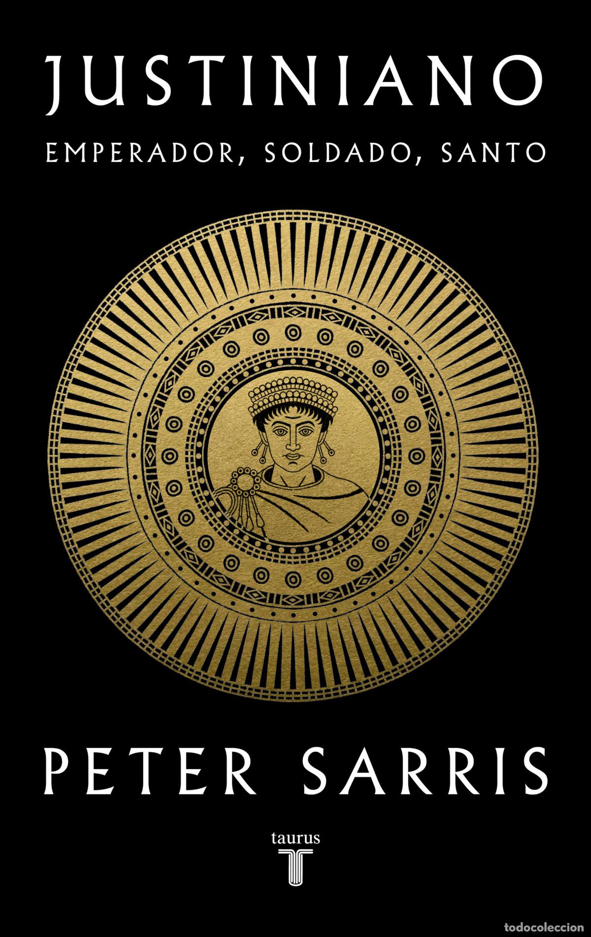 Libros: JUSTINIANO - SARRIS, PETER