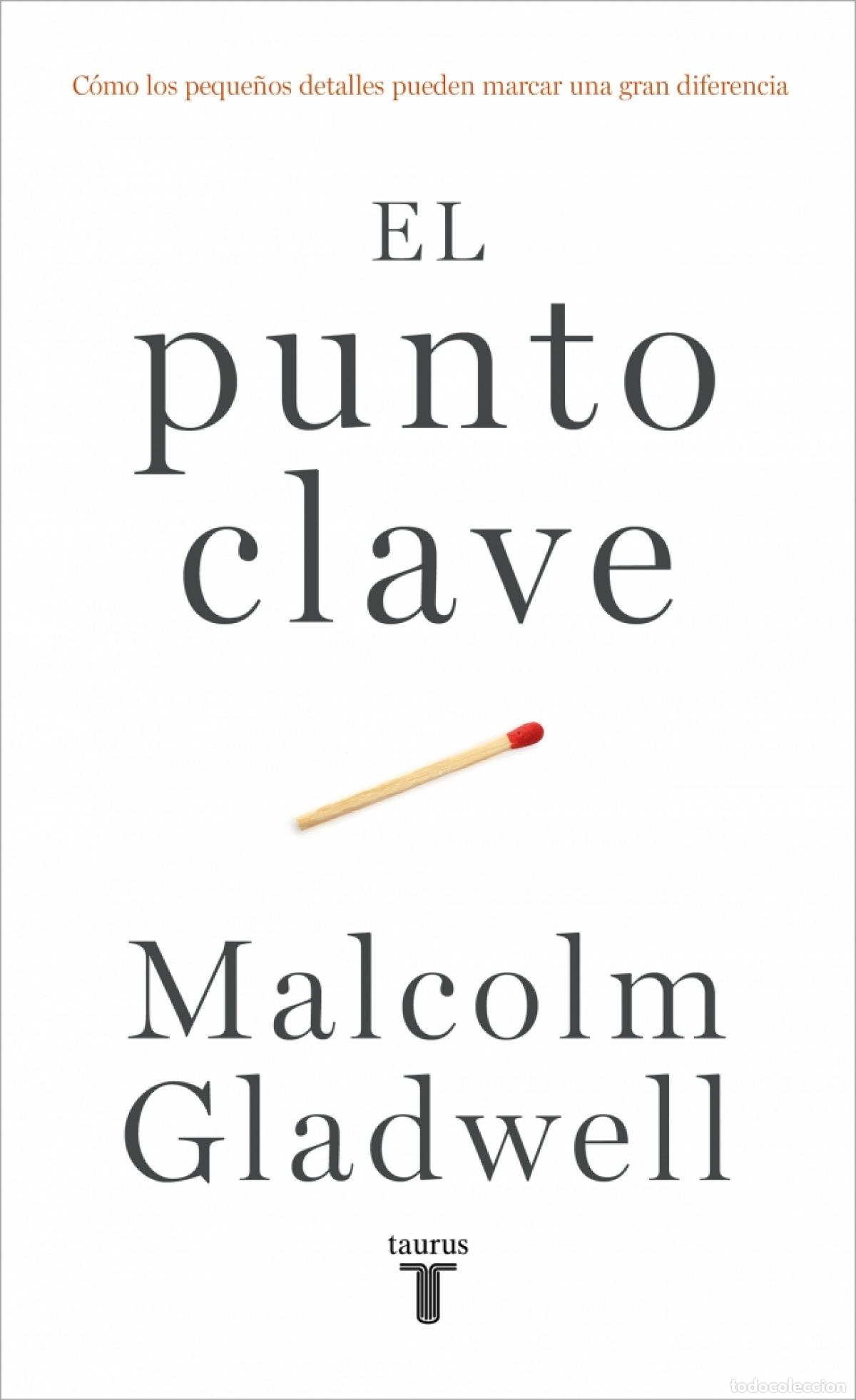 Libri di seconda mano: El punto clave - Gladwell, Malcolm