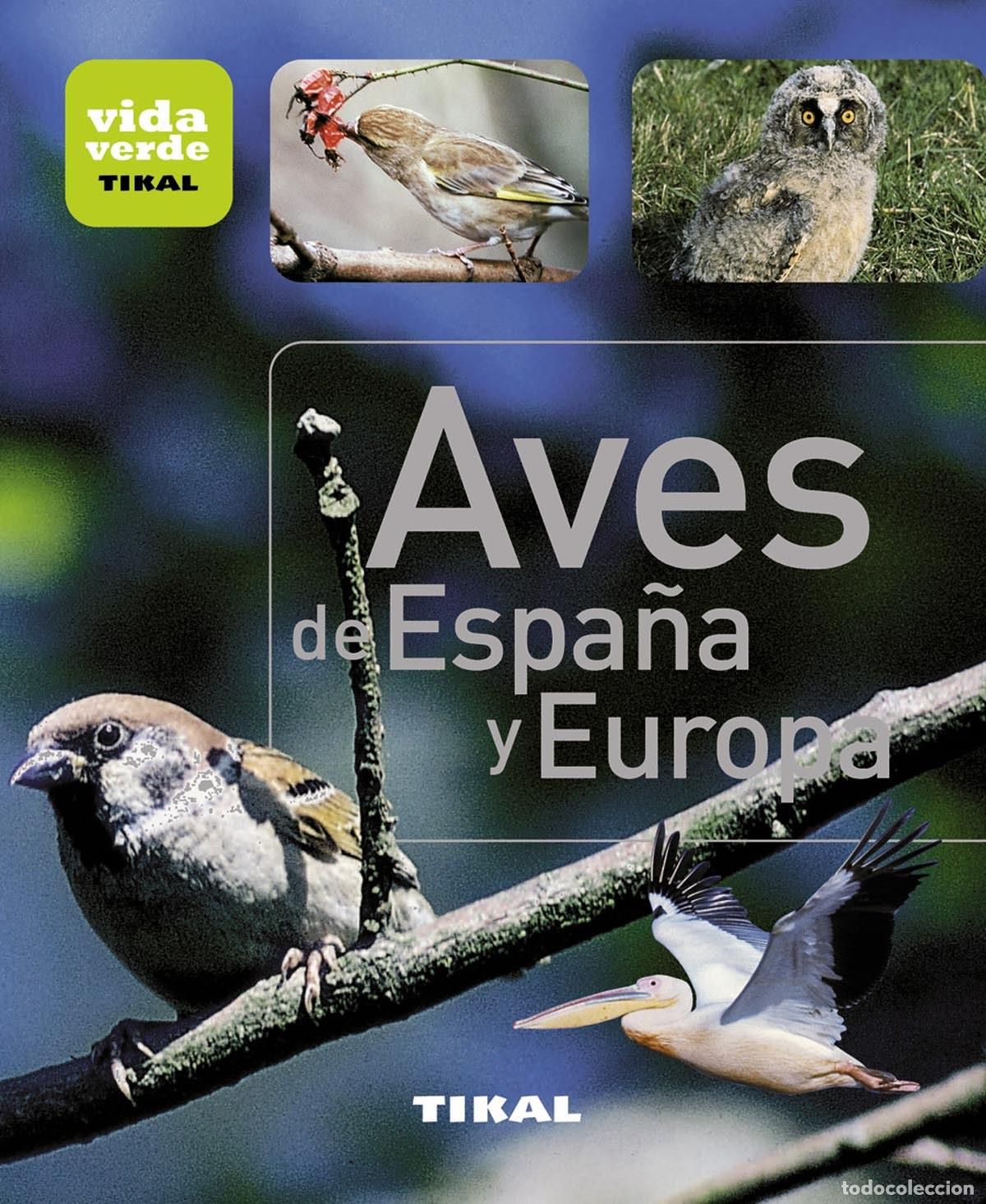 Libros: Aves de Espa&ntilde;a y Europa - Varios autores - Foto 1