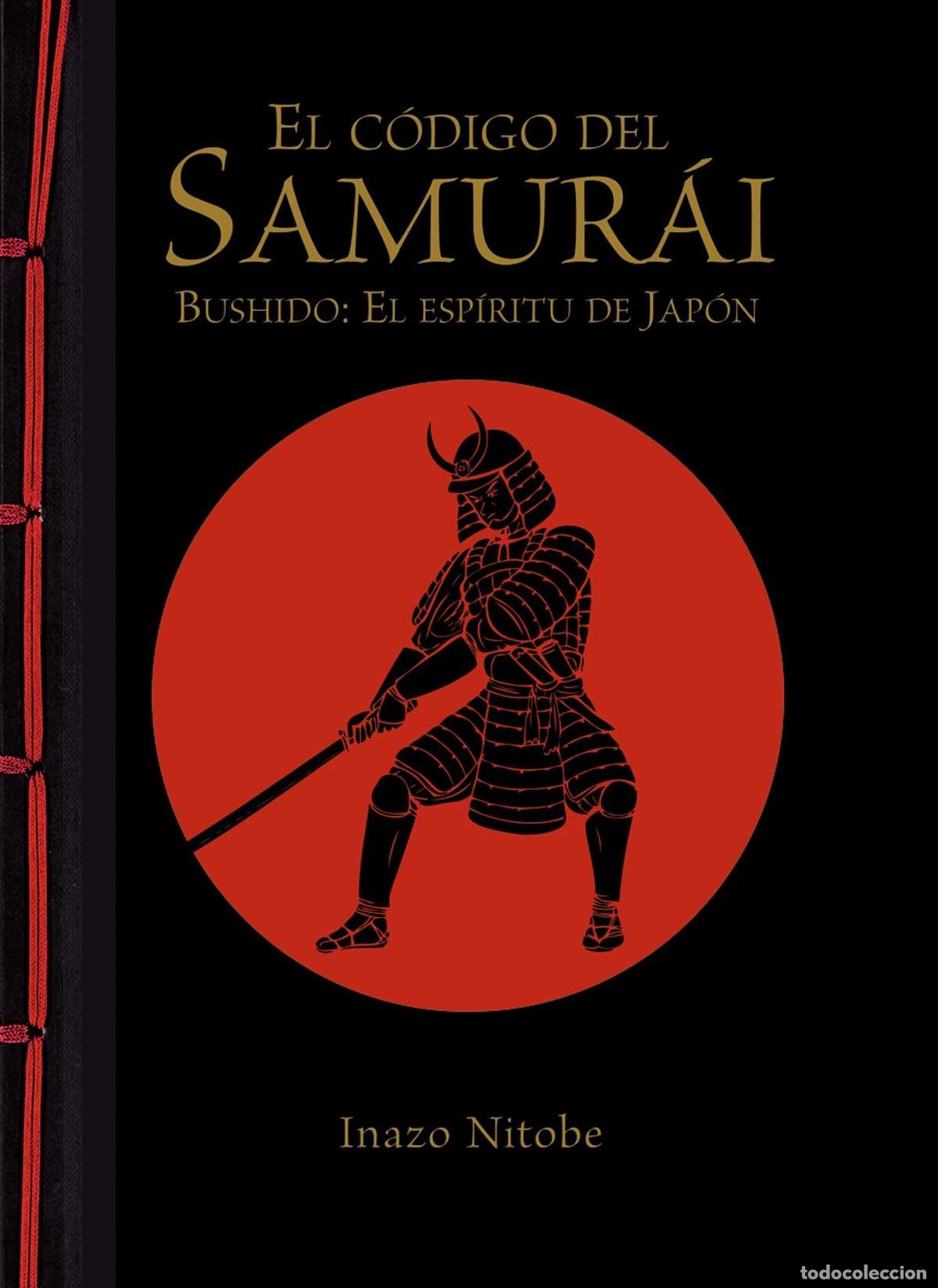 Libros: El c&oacute;digo del samur&aacute;i. Bushido: El esp&iacute;ritu de Jap&oacute;n - VV.AA. - Foto 1