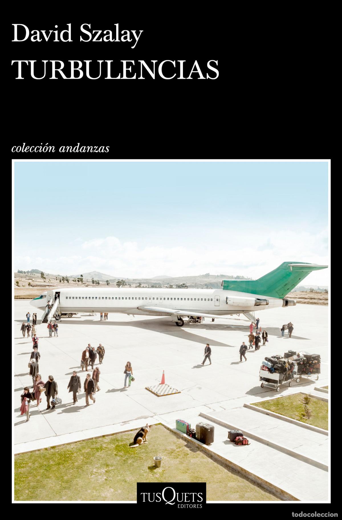 Libros: Turbulencias - Szalay, David - Foto 1