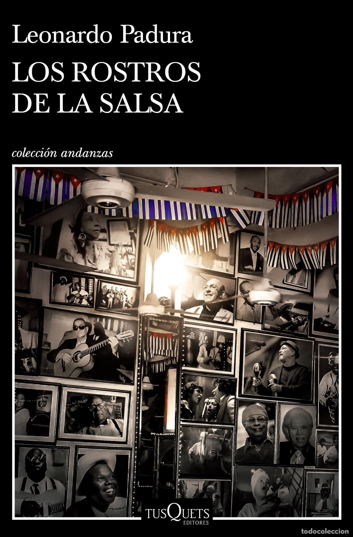 Libros: Los rostros de la salsa - Padura, Leonardo - Foto 1