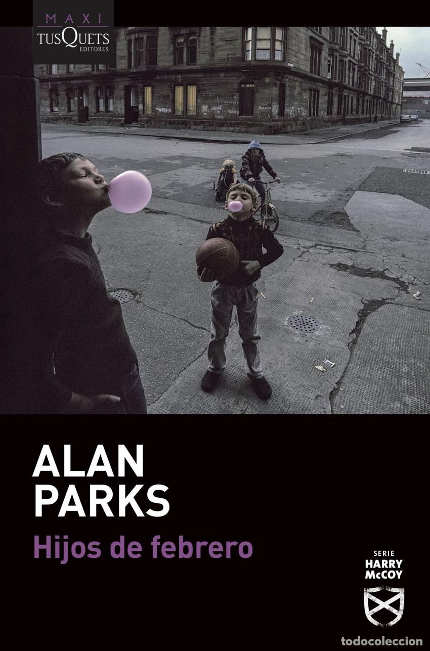 Libros: Hijos de febrero - Parks, Alan - Foto 1