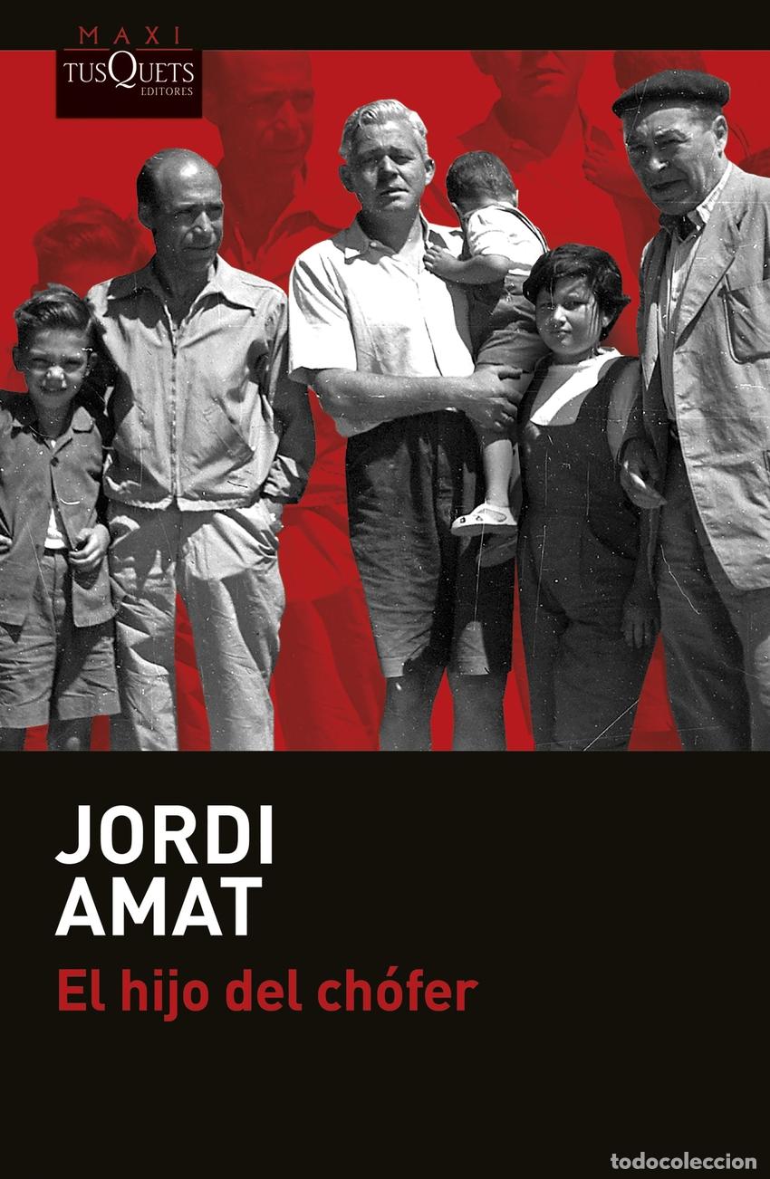 Libros: El hijo del ch&oacute;fer - Amat, Jordi - Foto 1