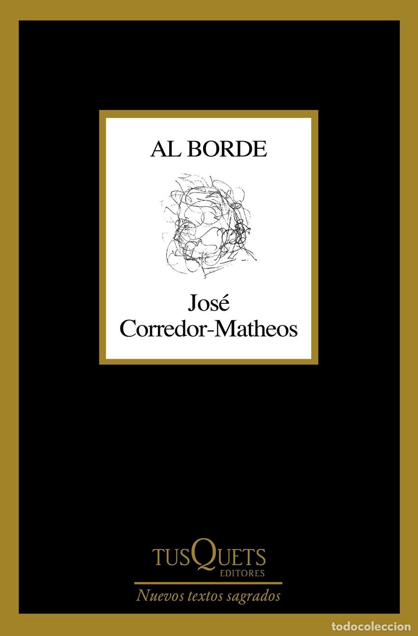 Libros: Al borde - CORREDOR-MATHEOS, JOS&Eacute; - Foto 1