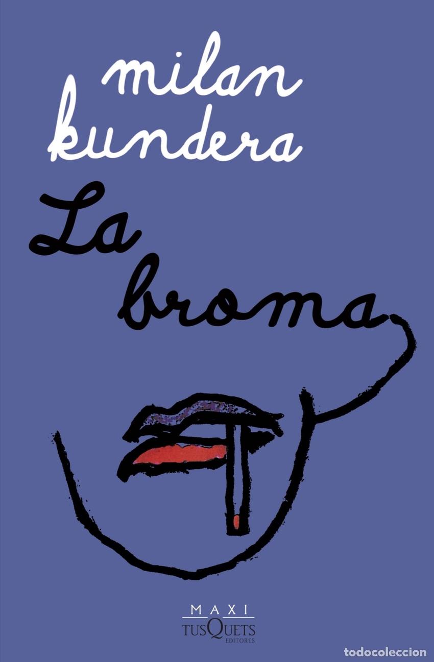 Libros: La broma - Kundera, Milan - Foto 1