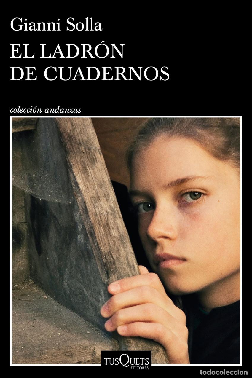 Libros: El ladr&oacute;n de cuadernos - Solla, Gianni - Foto 1
