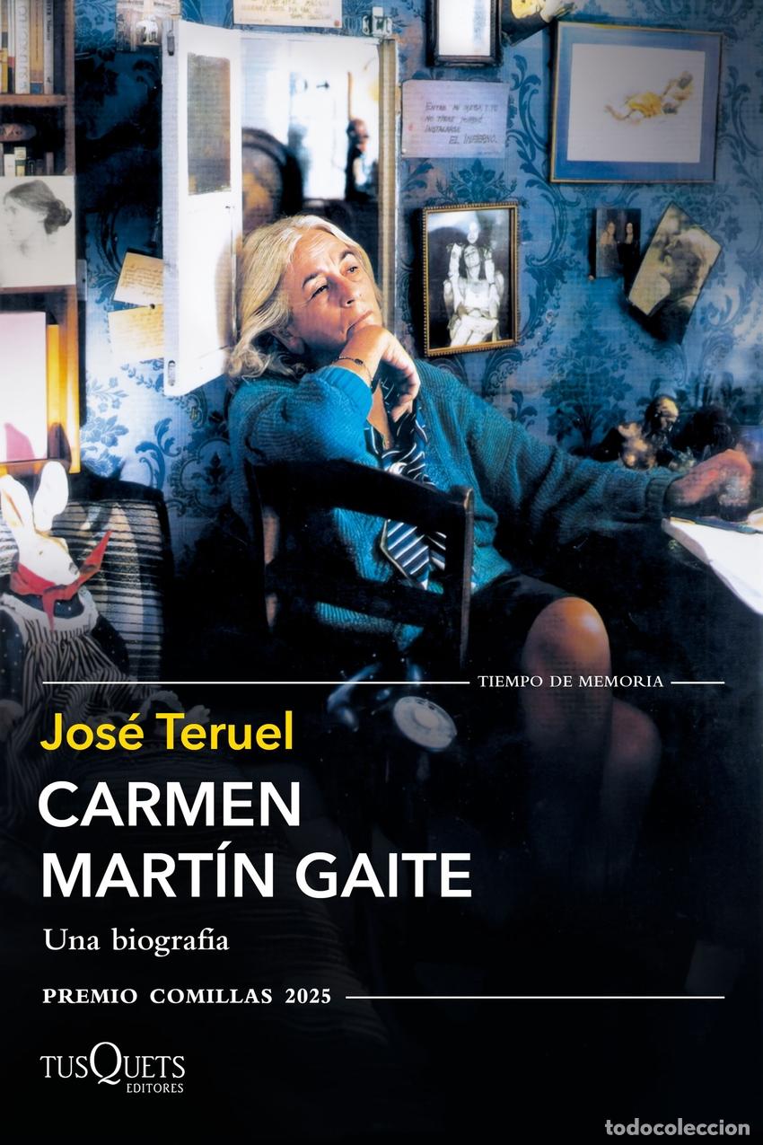 Libros: Carmen Mart&iacute;n Gaite - Teruel, Jos&eacute; - Foto 1