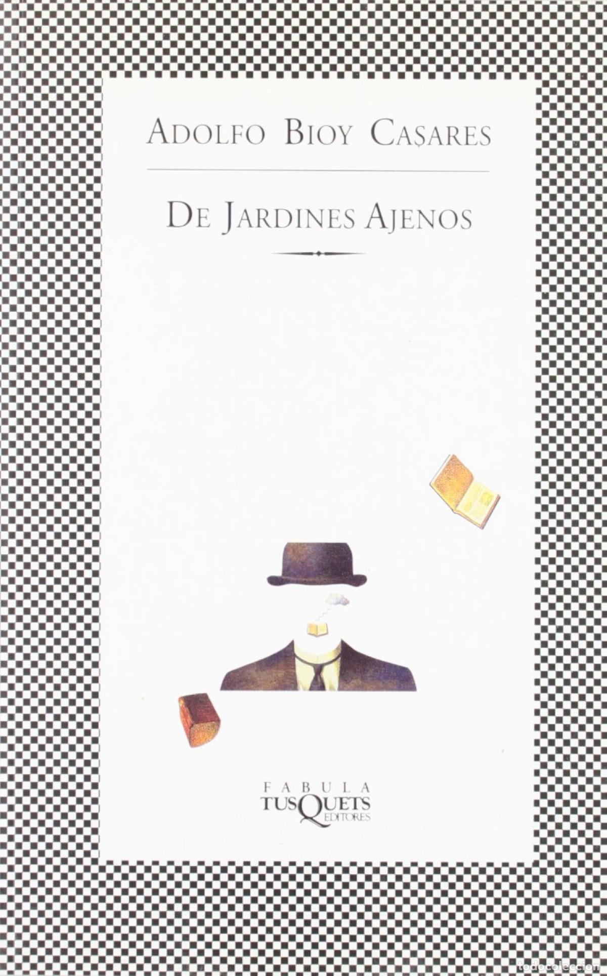 Libros: De jardines ajenos - Bioy Casares, Adolfo - Foto 1