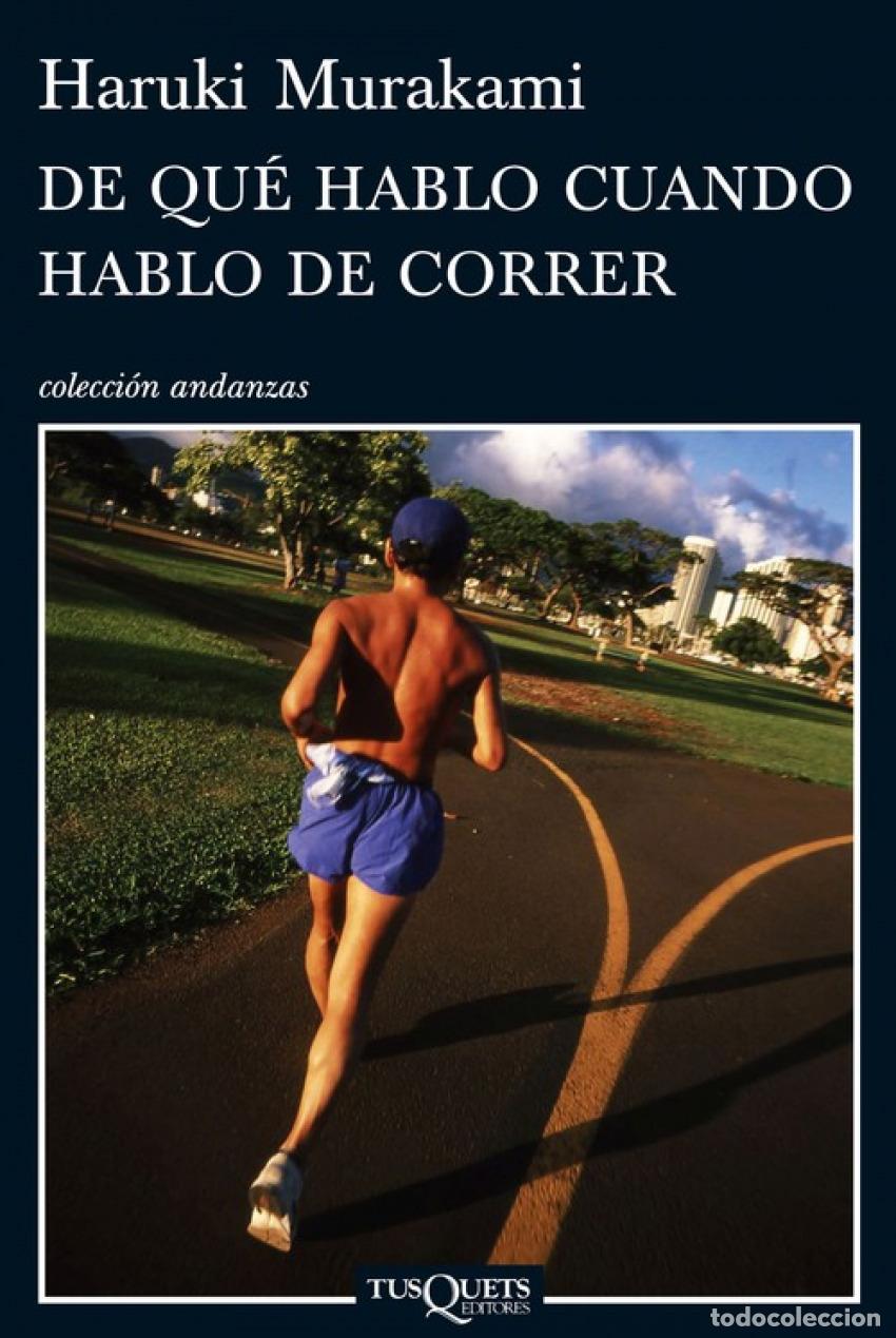 Libros: De qu&eacute; hablo cuando hablo de correr - Murakami, Haruki - Foto 1
