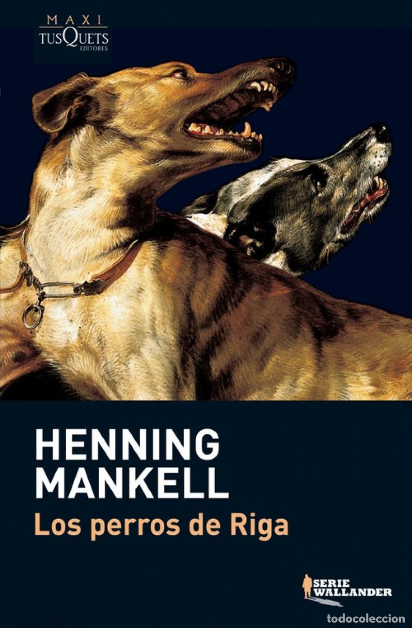Libros: Los perros de Riga - Mankell, Henning - Foto 1