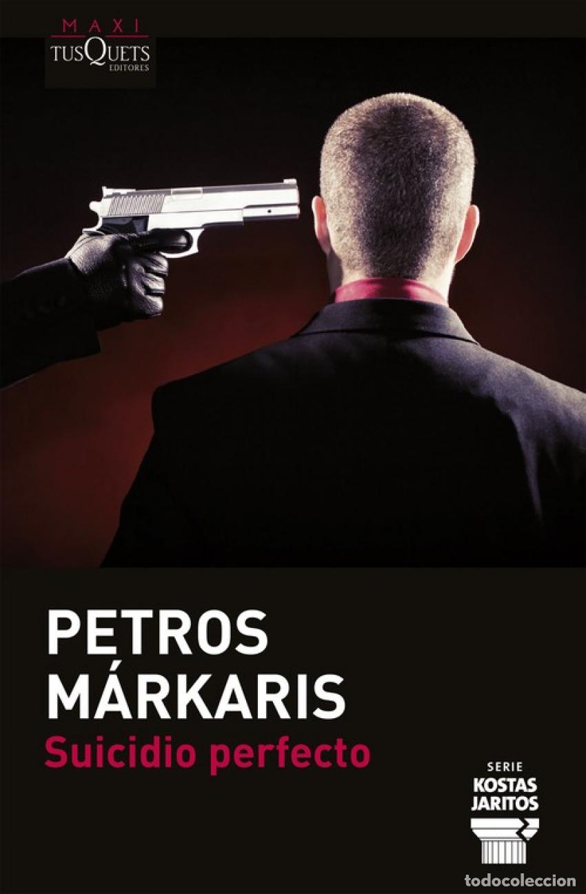 Libros: Suicidio perfecto - Markaris, Petros - Foto 1