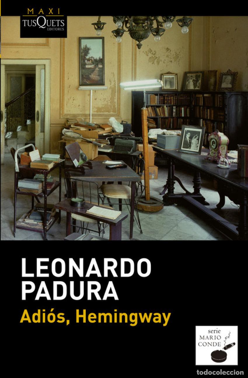Libros: Adi&oacute;s, Hemingway - Padura, Leonardo - Foto 1