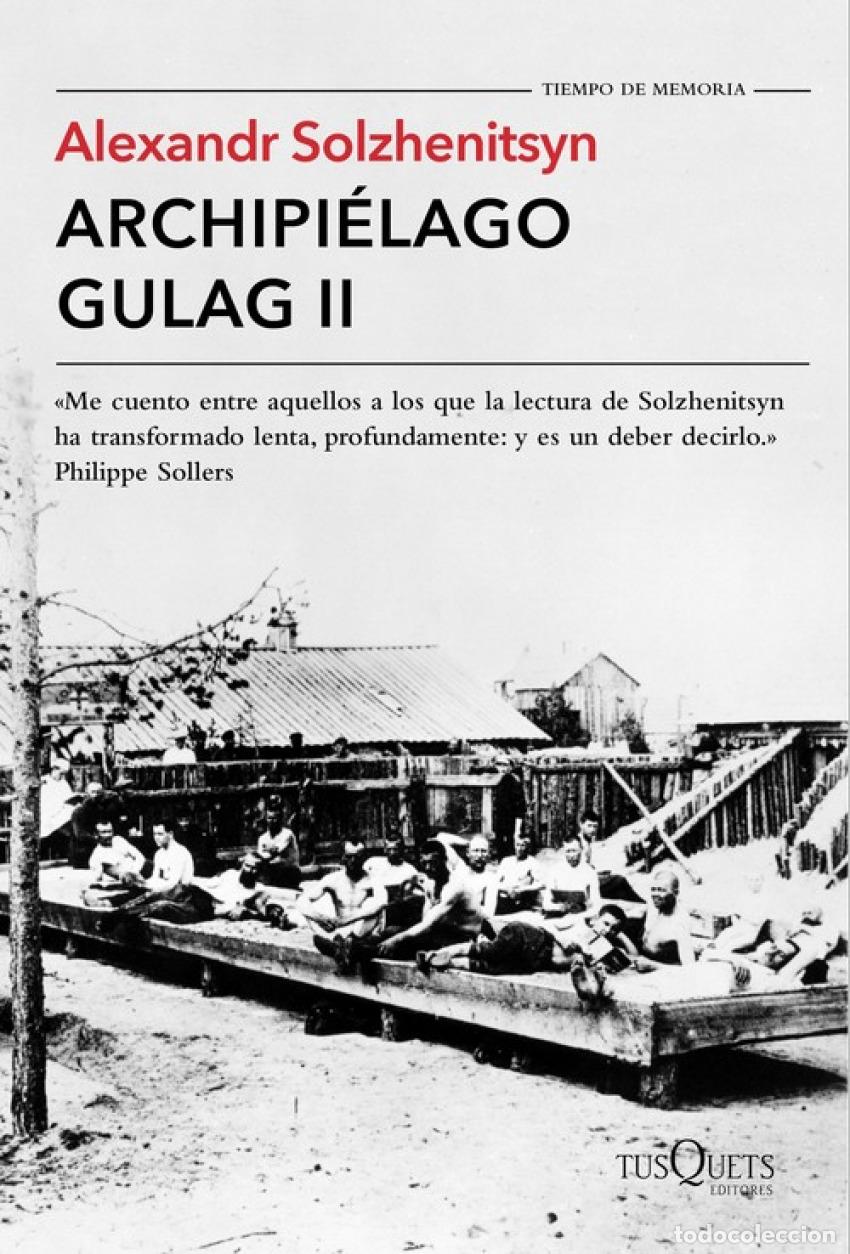Libros: Archipielago Gulag II - Solzhenitsyn, Alexandr - Foto 1
