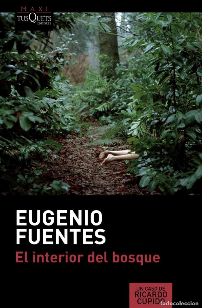 Libros: El interior del bosque - Fuentes, Eugenio - Foto 1