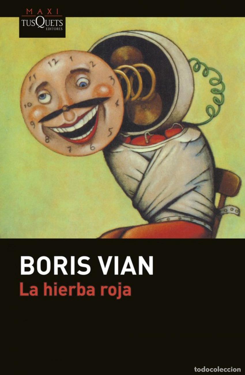 Libros: La hierba roja - Vian, Boris - Foto 1