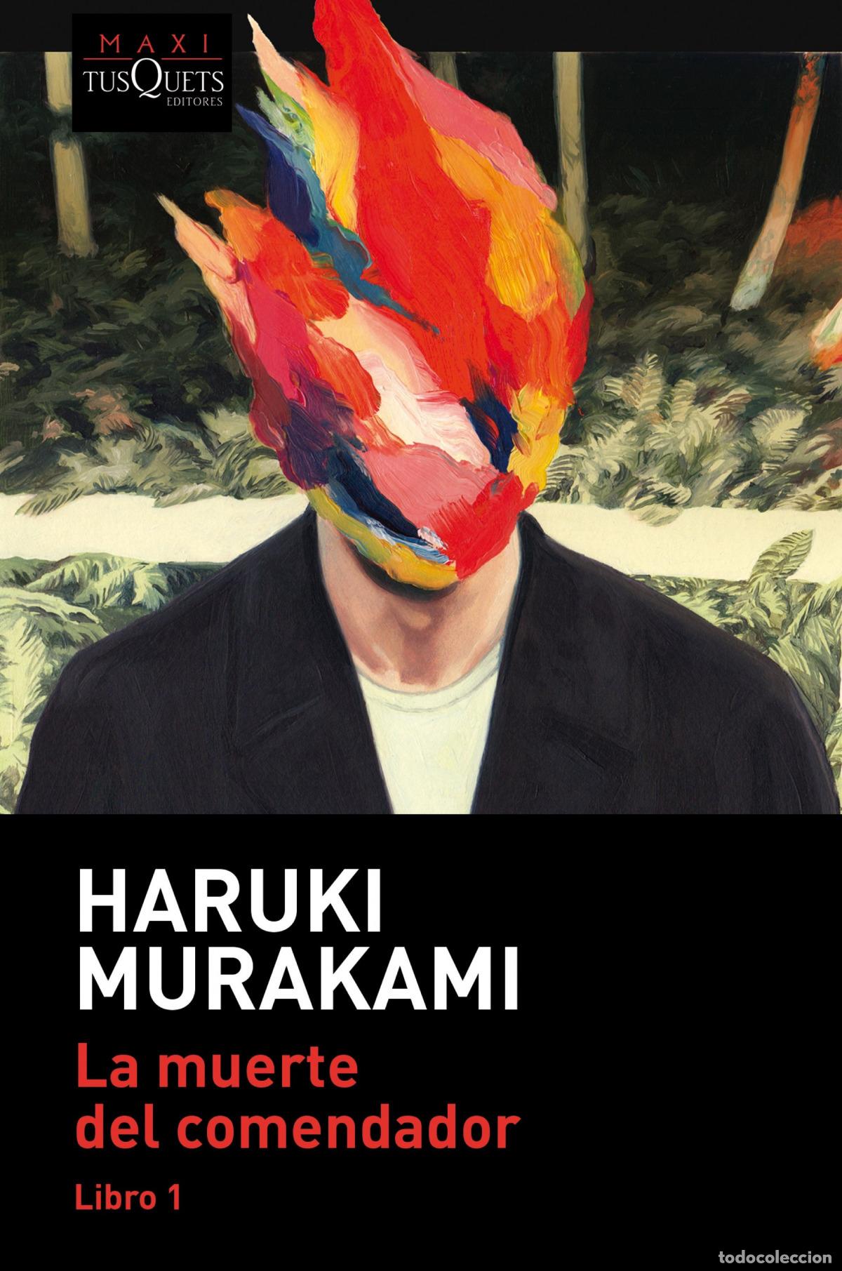 Libros: La muerte del comendador (Libro 1) - Murakami, Haruki - Foto 1