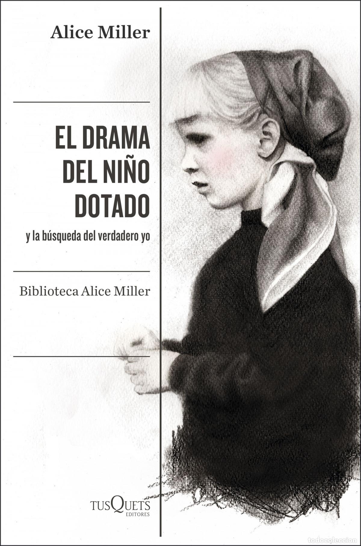 Libros: El drama del ni&ntilde;o dotado - Miller, Alice - Foto 1