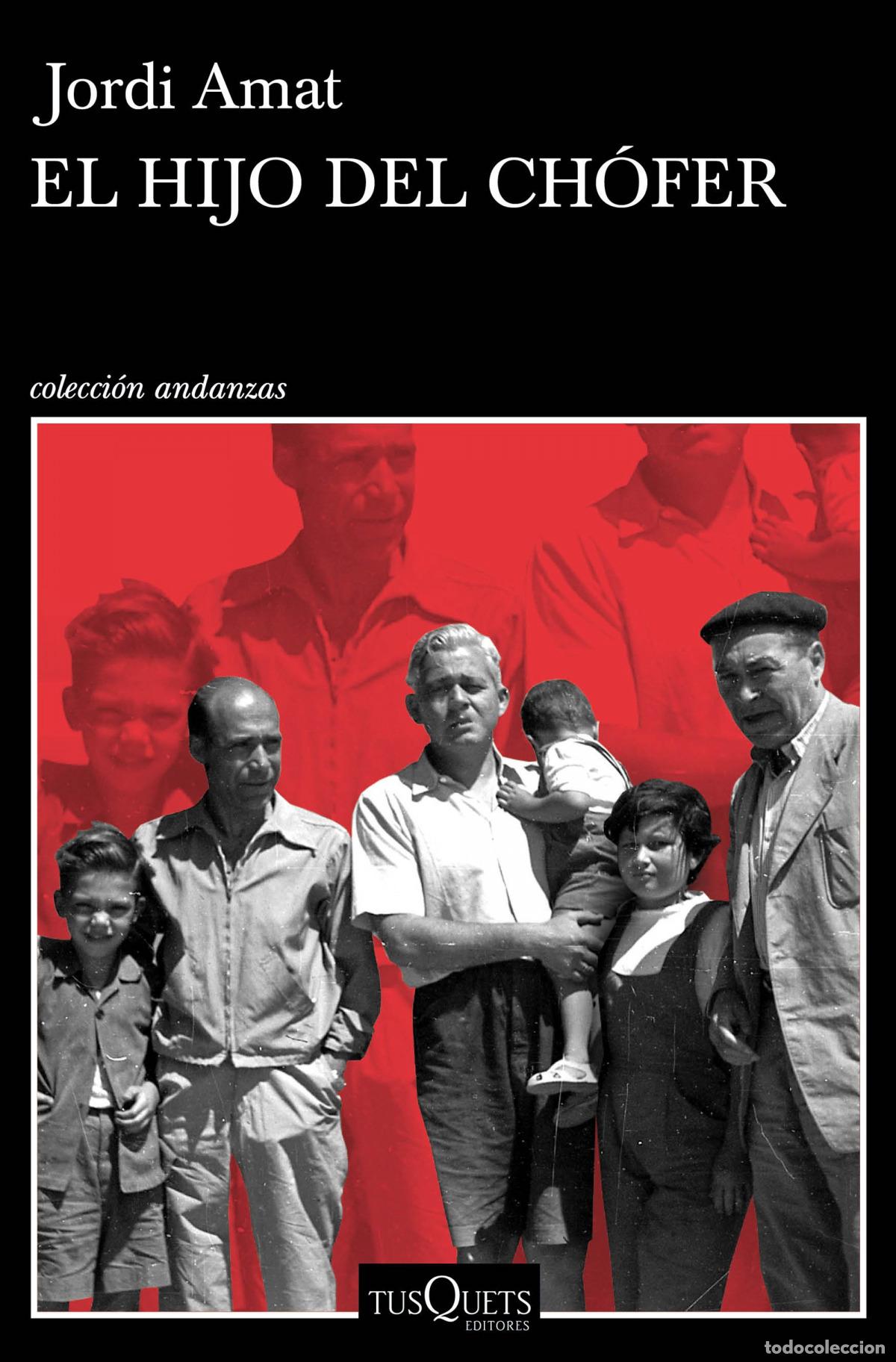 Libros: El hijo del ch&oacute;fer - Amat, Jordi - Foto 1