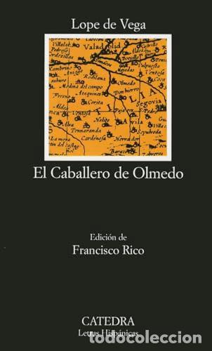 B&uuml;cher: El caballero de Olmedo