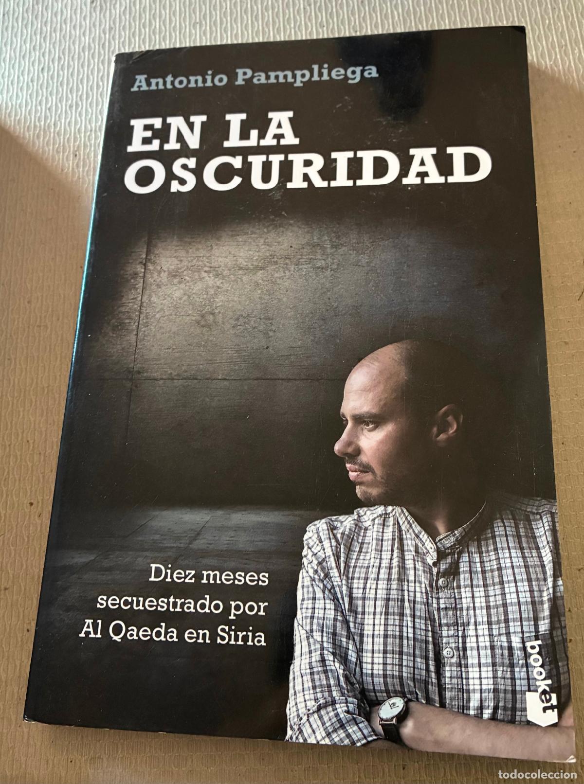 Libros: EN LA OSCURIDAD Antonio Pampliega - Foto 1