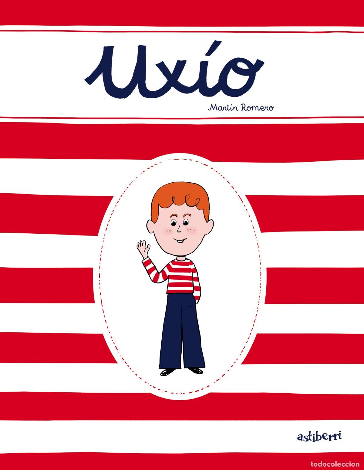 Libros: Ux&iacute;o - Romero, Mart&iacute;n - Foto 1